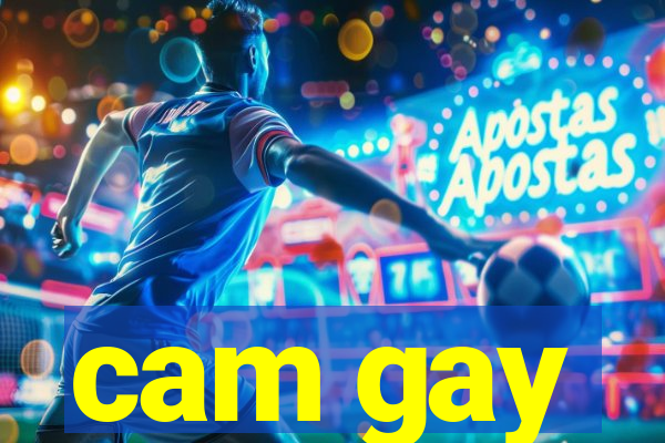 cam gay